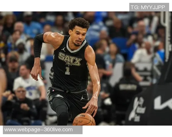 文班亚马场均20分10篮板3盖帽表现抢眼新秀奖项呼之欲出